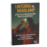 Guía Práctica De Iluminación Para Trekking, Carreras Nocturnas Y Campamentos - E-Book